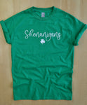 Shenannigans T-shirt